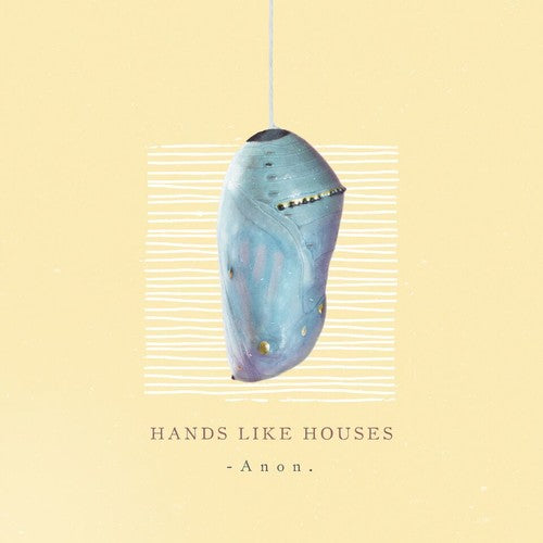 Hands Like Houses: Anon. ( RECORD )