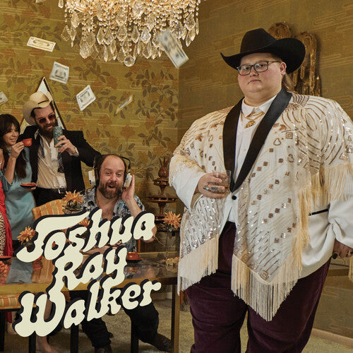 Joshua Ray Walker: Glad You Made It ( RECORD )