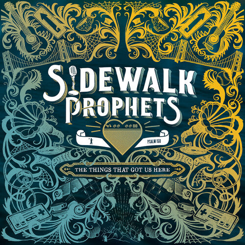Sidewalk Prophets: The Things That Got Us Here ( RECORD )