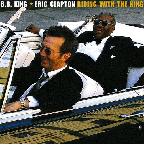 Eric Clapton/B.B. King: Riding With The King ( RECORD )