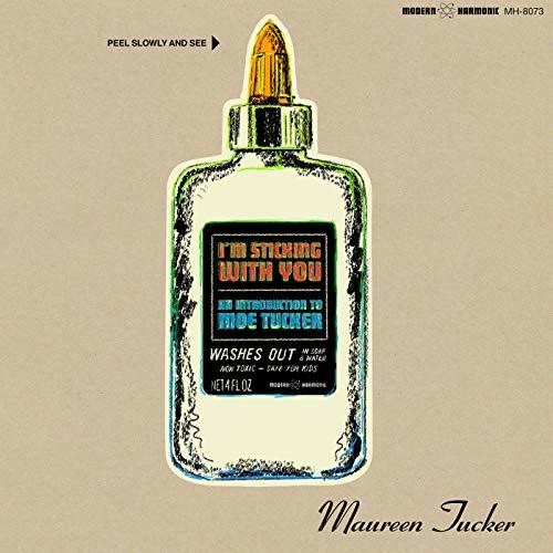 Moe Tucker: I'm Sticking With You: An Introduction To Moe Tucker ( RECORD )