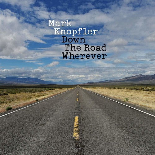 Mark Knopfler: Down The Road Wherever ( RECORD )