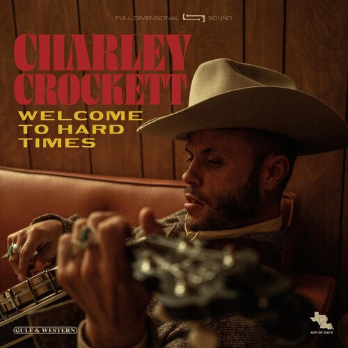 Charley Crockett: Welcome To Hard Times ( RECORD )