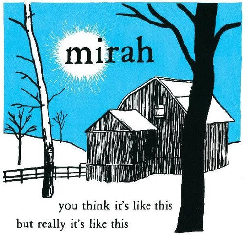 Mirah: You Think It's Like This But Really It's Like This (20 Year Anniversary Reissue) ( RECORD )
