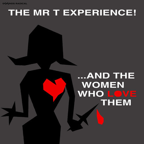 The Mr. T Experience: And The Women Who Love Them ( RECORD )