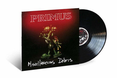 Primus: Miscellaneous Debris ( RECORD )