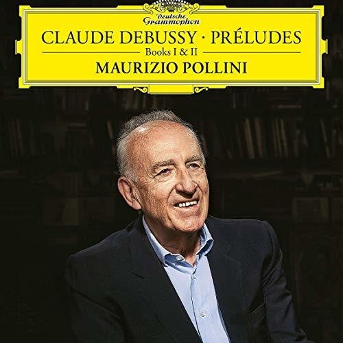 Maurizio Pollini: Claude Debussy: Preludes Books I and II ( RECORD )