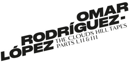 Omar Rodriguez-Lopez: The Clouds Hill Tapes Pt I, II & III ( RECORD )