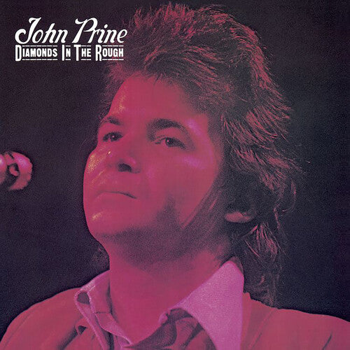 John Prine: Diamonds In The Rough ( RECORD )
