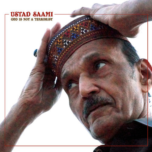 Ustad Saami: God Is Not a Terrorist ( RECORD )