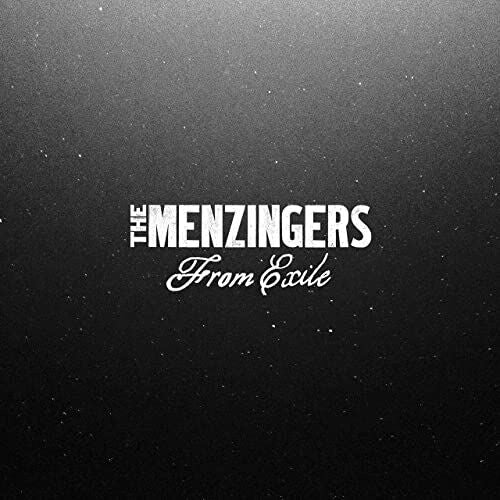 The Menzingers: From Exile ( RECORD )