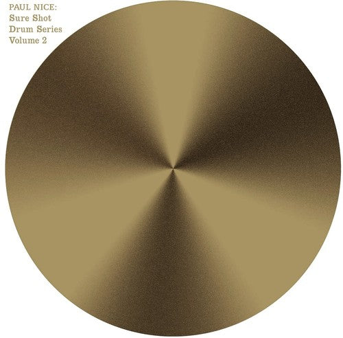 Paul Nice: Sure Shot Drum Series Vol. 2 ( RECORD )