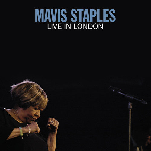 Mavis Staples: Live In London ( RECORD )