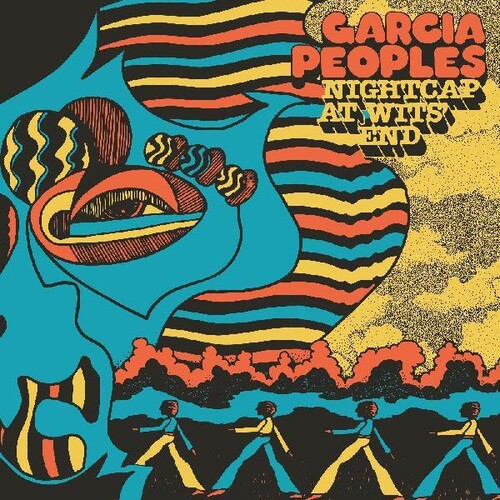 Garcia Peoples: Nightcap At Wits End ( RECORD )