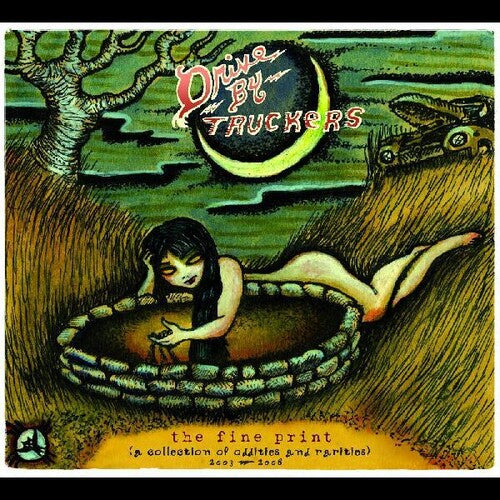 Drive-By Truckers: Drive-by Truckers - The Fine Print ( RECORD )