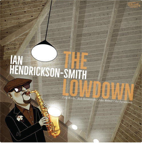 Ian Hendrickson-Smith: The Lowdown ( RECORD )