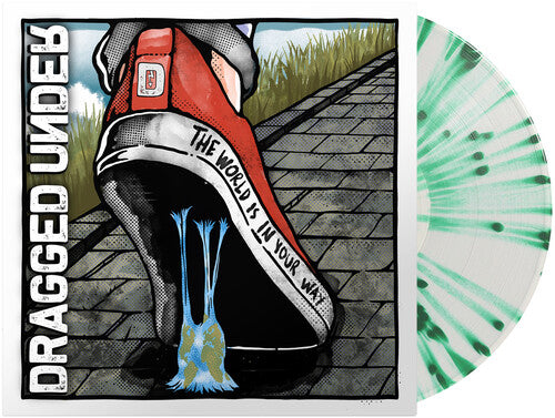 Dragged Under: The World Is In Your Way ( RECORD )