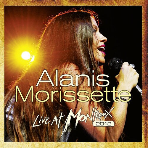 Alanis Morissette: Live At Montreux 2012 ( RECORD )