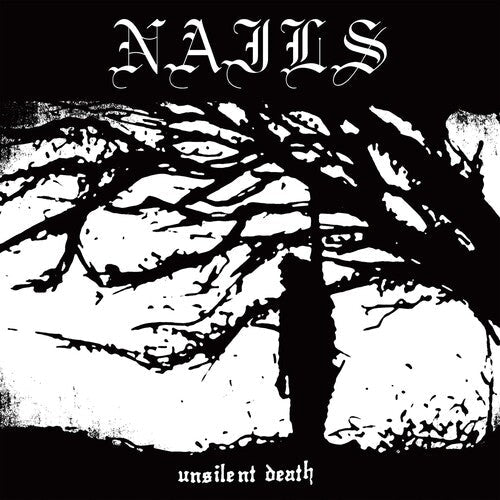 The Nails: Unsilent Death ( RECORD )