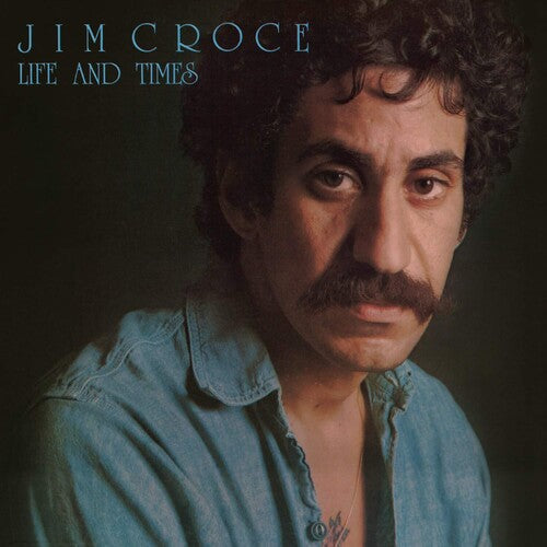 Jim Croce: Life & Times ( RECORD )