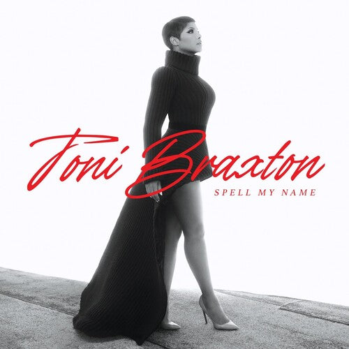Toni Braxton: Spell My Name ( RECORD )
