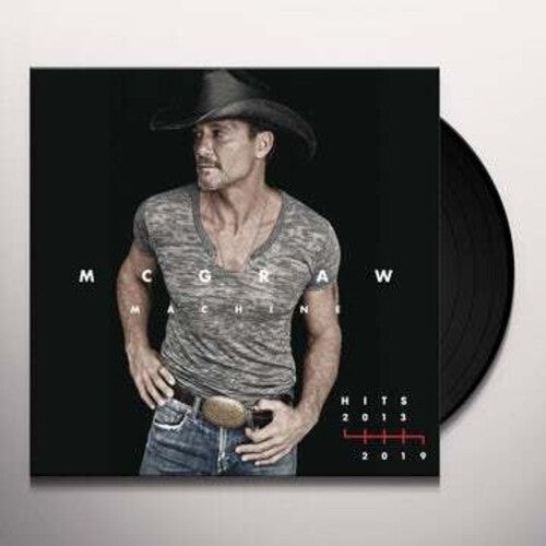 Tim McGraw: Mcgraw Machine Hits: 2013-2019 ( RECORD )