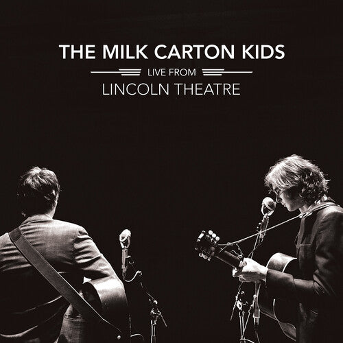 The Milk Carton Kids: Live From Lincoln Theatre ( RECORD )