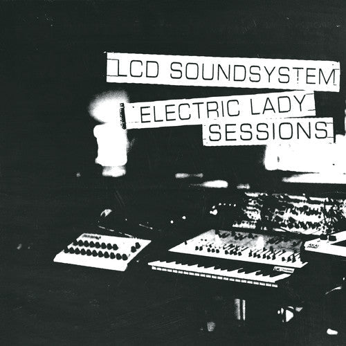 LCD Soundsystem: Electric Lady Sessions ( RECORD )