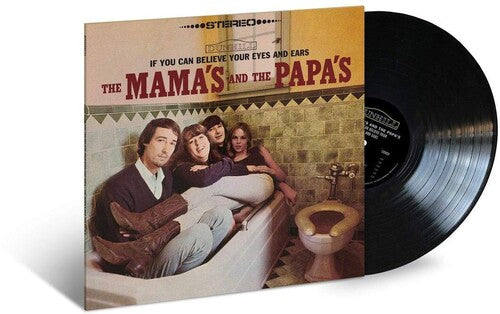 The Mamas & the Papas: If You Can Believe Your Eyes And Ears ( RECORD )