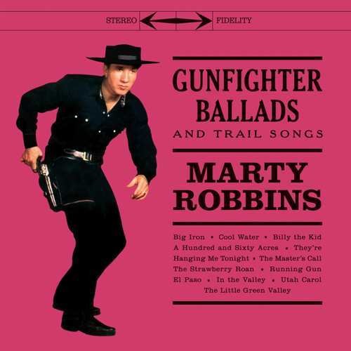 Marty Robbins: Gunfighter Ballads & Trail Songs ( RECORD )