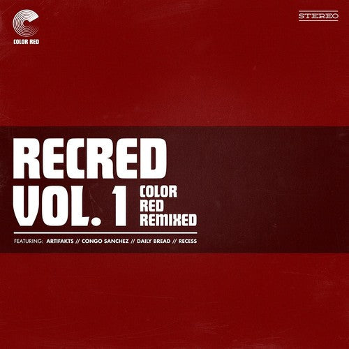 Various Artists: Recred Vol. 1: Color Red Remixed (ep) (Various Artists) ( RECORD )