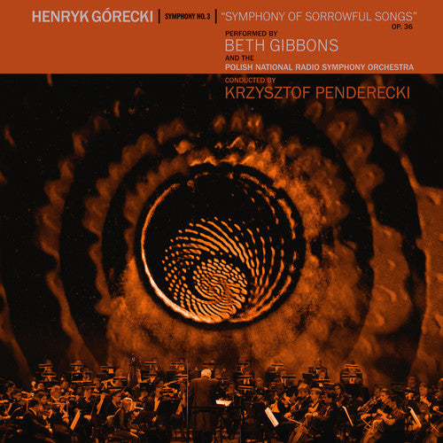 Beth Gibbons: Henryk Gorecki: Symphony No. 3 (Symphony Of Sorrowful Songs) ( RECORD )
