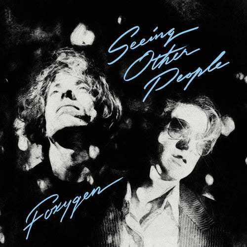 Foxygen: Seeing Other People ( RECORD )