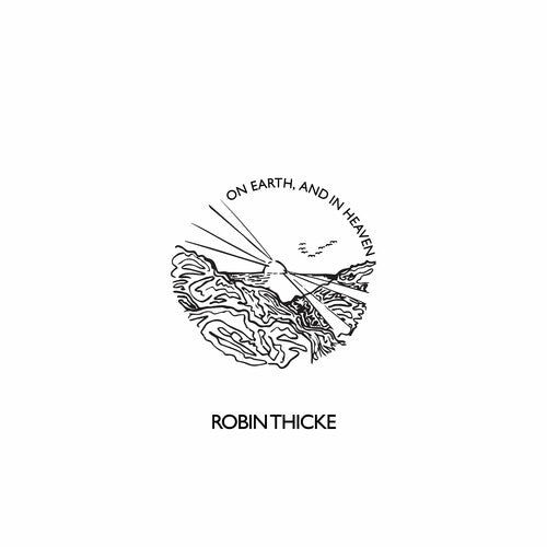 Robin Thicke: On Earth, And In Heaven ( RECORD )