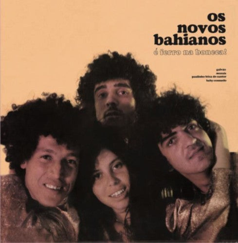 Os Novos Bahianos: E Ferro Na Boneca! ( RECORD )