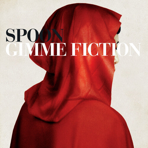 Spoon: Gimme Fiction ( RECORD )