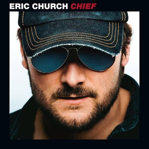 Eric Church: Chief ( RECORD )