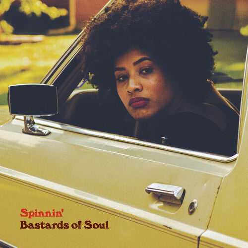 Bastards of Soul: Spinnin' ( RECORD )