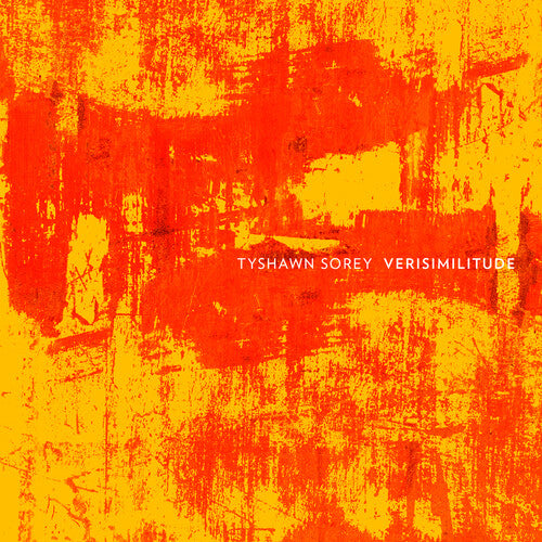 Tyshawn Sorey: Verisimilitude ( RECORD )