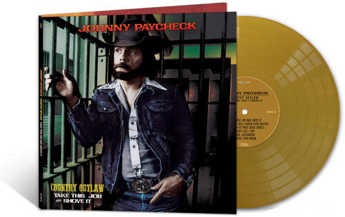 Johnny Paycheck: Country Outlaw - Take This Job & Shove It (Gold Vinyl) ( RECORD )