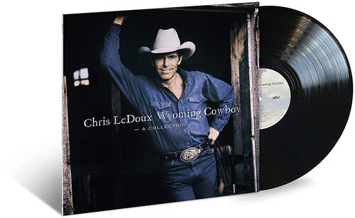 Chris LeDoux: Wyoming Cowboy - A Collection ( RECORD )