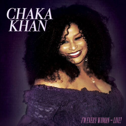 Chaka Khan: I'm Every Woman - Live! ( RECORD )