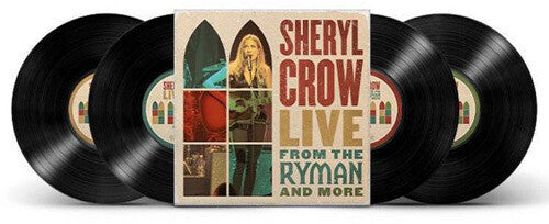 Sheryl Crow: Live From The Ryman And More ( RECORD )