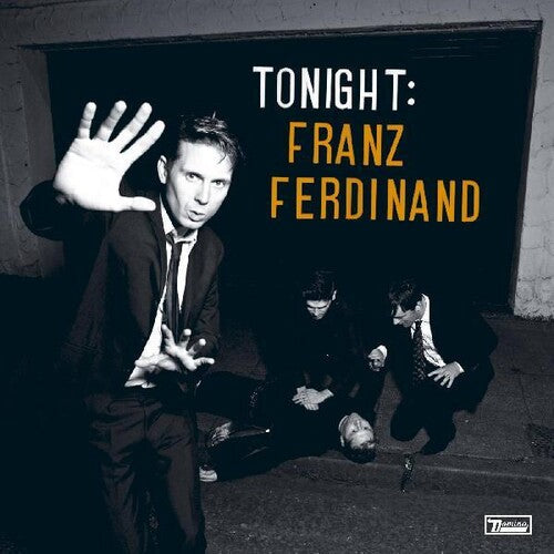Franz Ferdinand: Tonight ( RECORD )