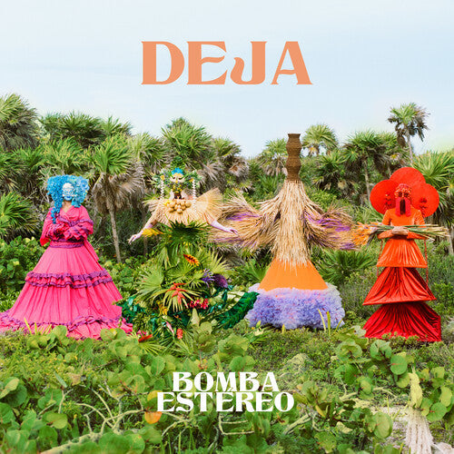 Bomba Estereo: Deja ( RECORD )
