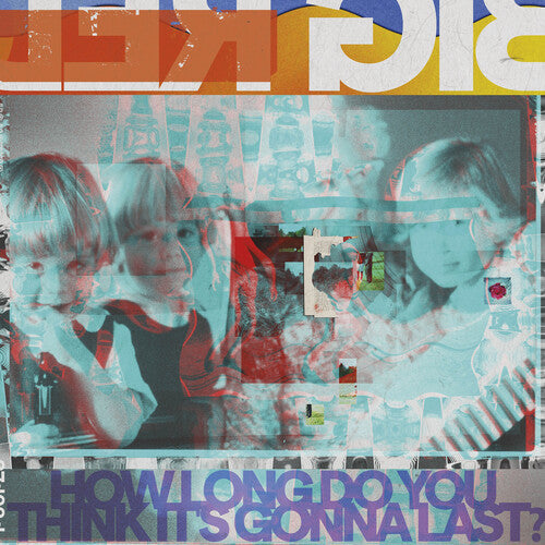 Big Red Machine: How Long Do You Think It's Gonna Last? ( RECORD )