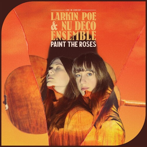 Larkin Poe: Paint The Roses (Live In Concert) ( RECORD )