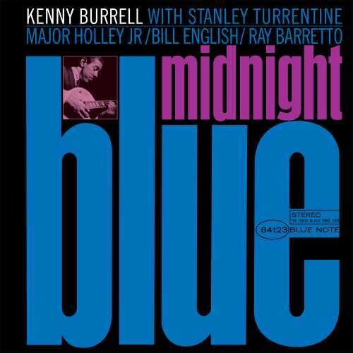 Kenny Burrell: Midnight Blue (Blue Note Classic Vinyl Edition) ( RECORD )