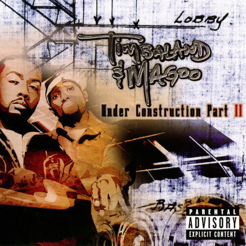 Timbaland & Magoo: Under Construction II ( RECORD )
