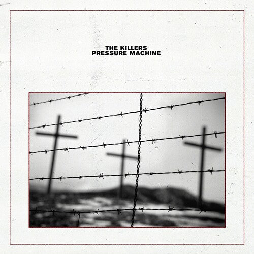 The Killers: Pressure Machine ( RECORD )